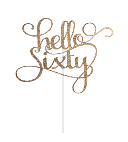 Hello Sixty Cake Topper
