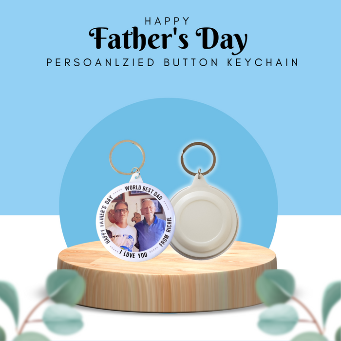 Father's Day Personalized Button Keychain